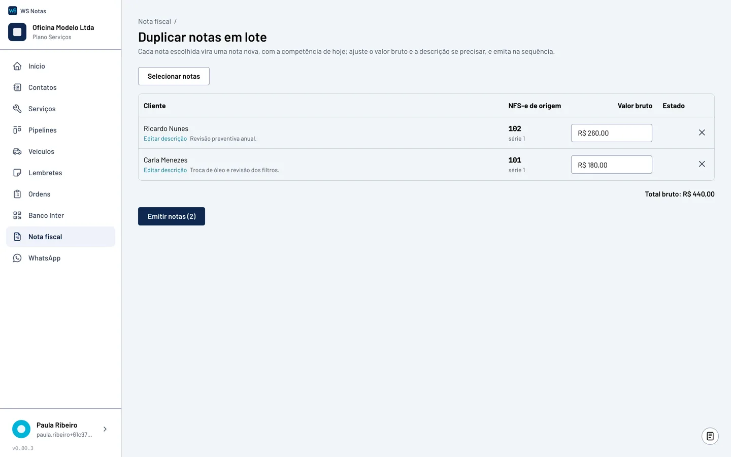 Tela Duplicar notas em lote: duas notas escolhidas, com cliente, NFS-e de origem, valor bruto editável e descrição, o total bruto e o botão Emitir notas.